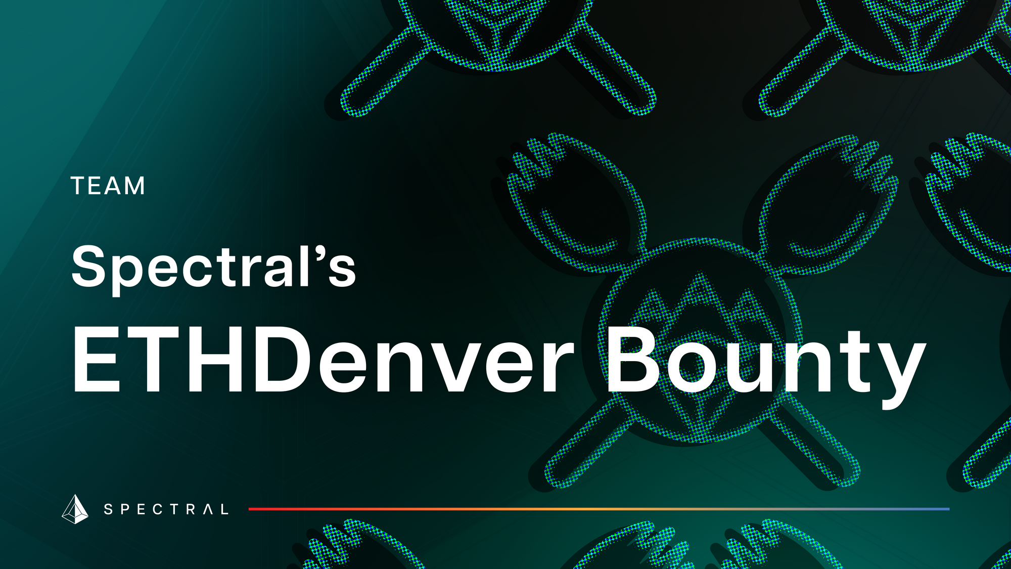 Spectral’s ETH Denver Bounty